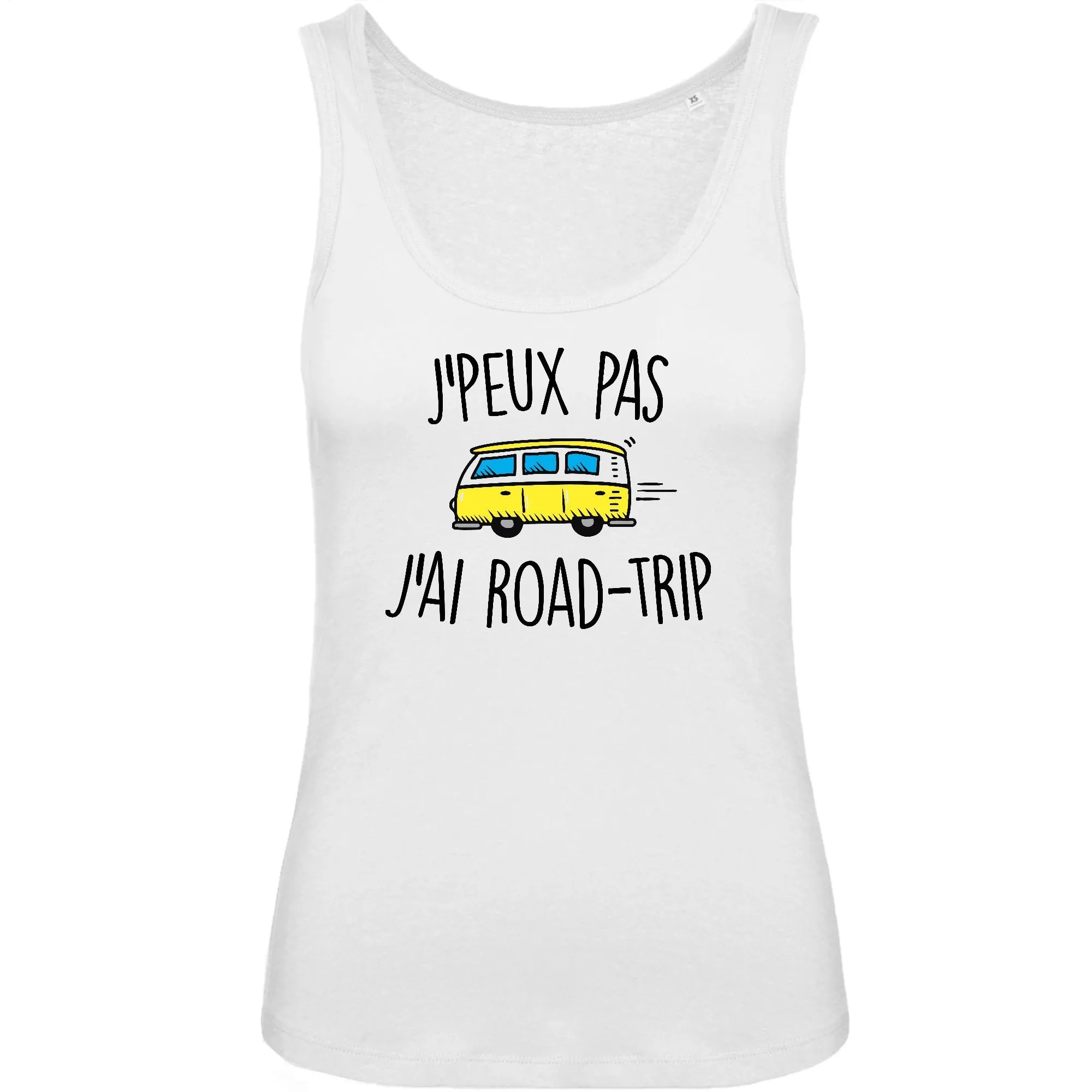 Débardeur Femme J'peux pas j'ai road-trip