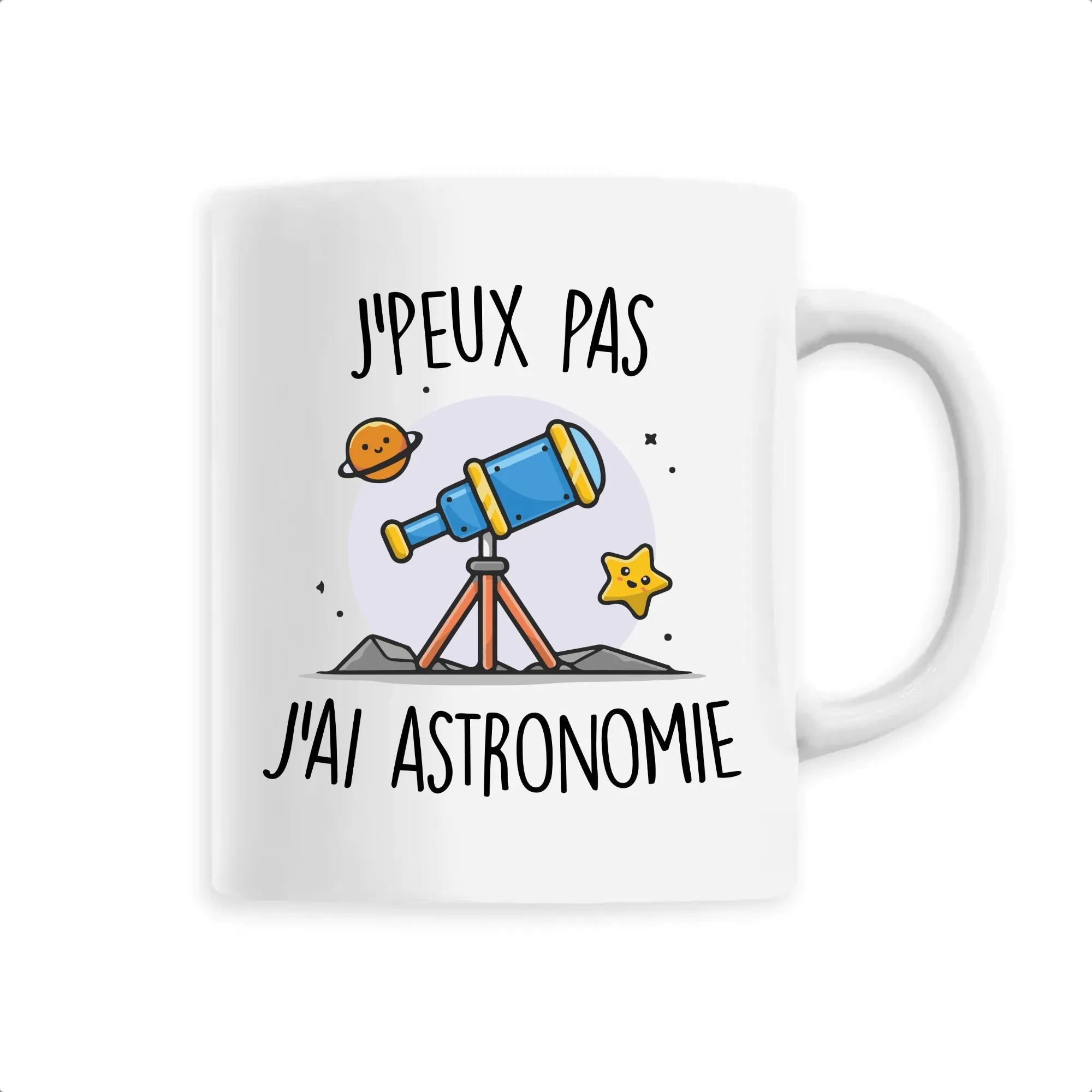 Mug J'peux pas j'ai astronomie