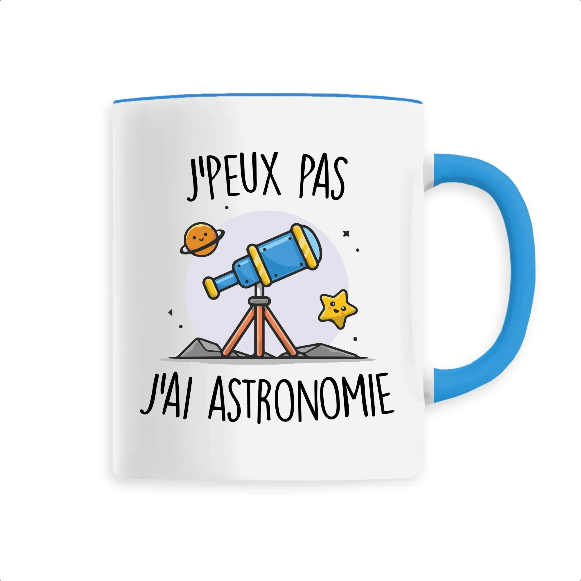 Mug J'peux pas j'ai astronomie