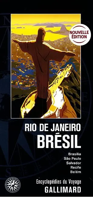 RIO DE JANEIRO ENCYCLOPEDIE DU VOYAGE